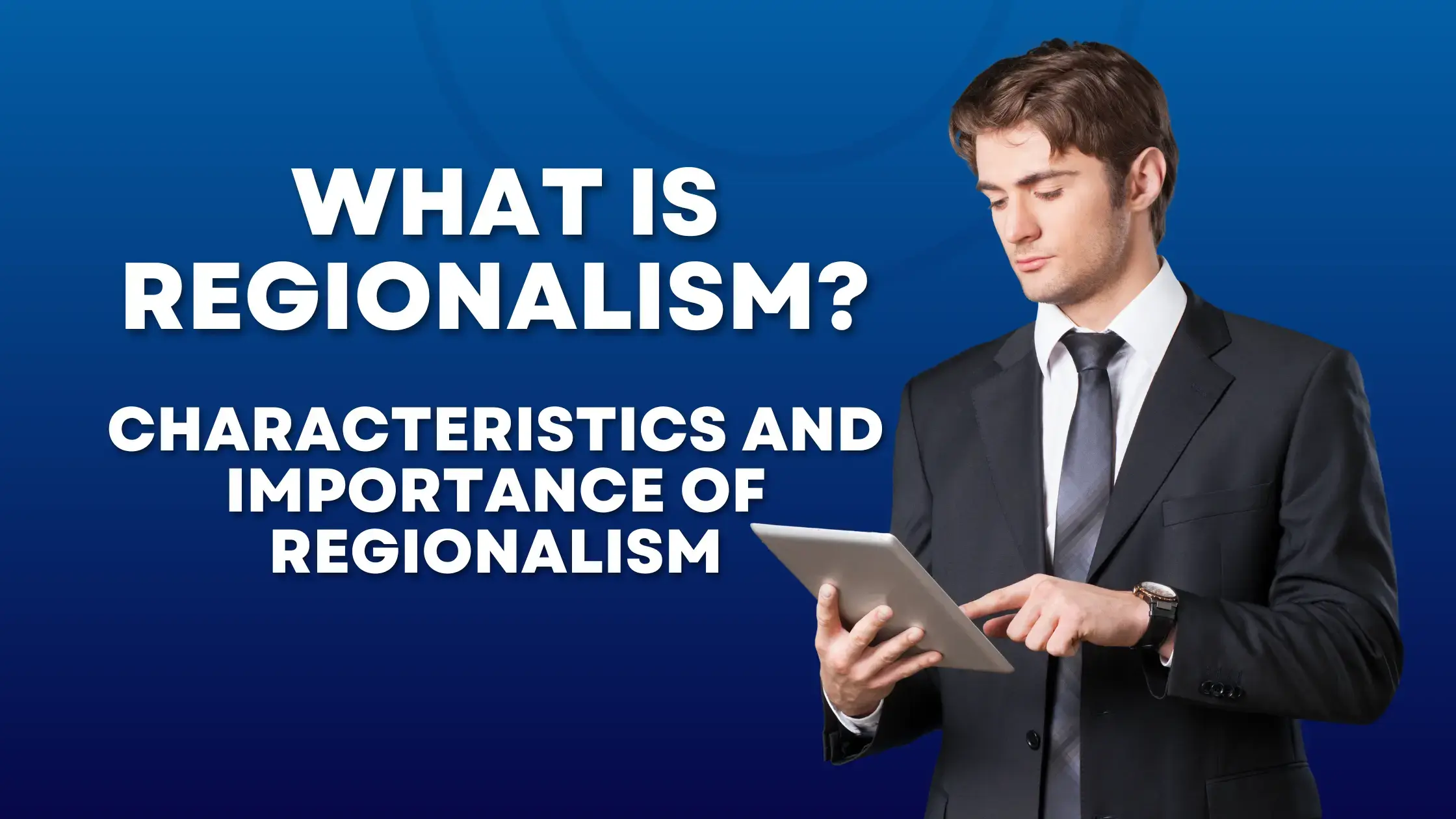 Regionalism definition