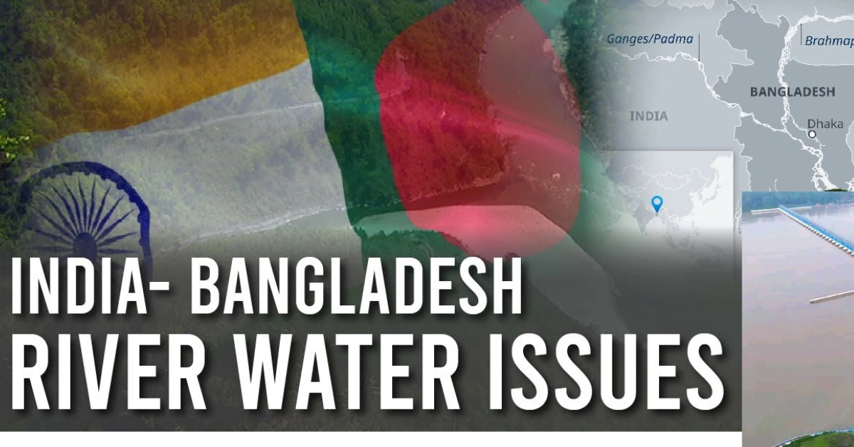 Bangladesh and India water dispute