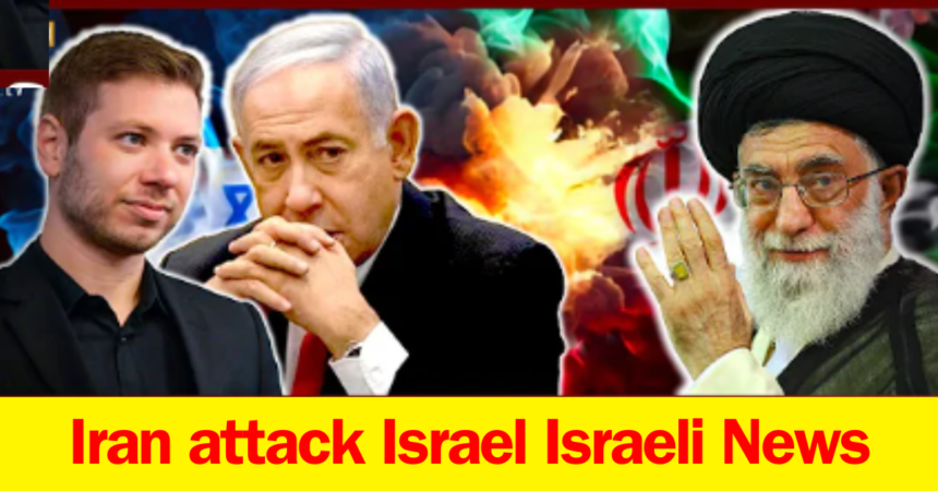 Iran attack Israel Israeli