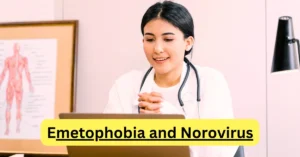 Emetophobia and Norovirus